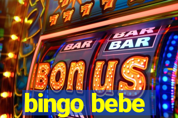 bingo bebe